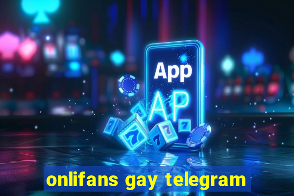 onlifans gay telegram